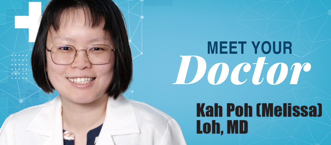 Kah Poh (Melissa) Loh, MD